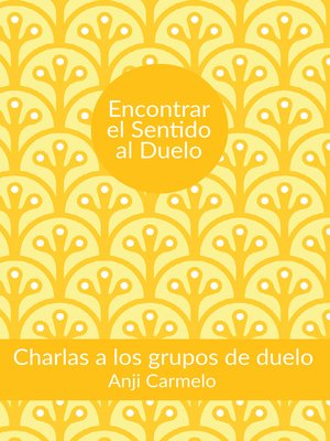 cover image of Encontrar el sentido al duelo